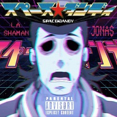 Space Dandy ft. JONA$ (prod. by Beto Beats)