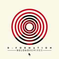 D-Formation - Reload (Techrover Remix) Edit