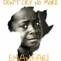 DON T CRY NO MORE