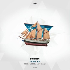 Pammin - Fram (Original Mix) SUBMARINE VIBES