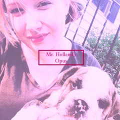 Mr. Holland's Opus