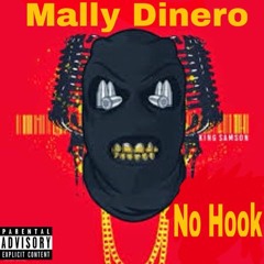 Mally Dinero - No Hook