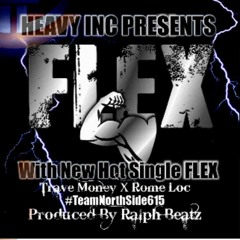 Trave Money x Rome Loc(DO IS FLEX)