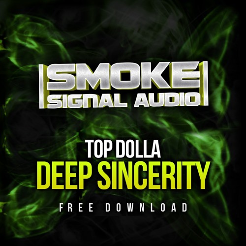 Top Dolla - Deep Sincerity (FREE)