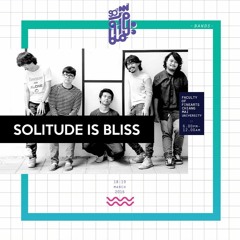 Solitude Is Bliss - ย้ายรัง Live 90'sเนี๊ยะ