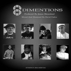 8 Dimentions  - Produced By Jimus Hemstead