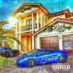 Beautiful ft @TyMoneySBMG (Prod.by Rio Mac)