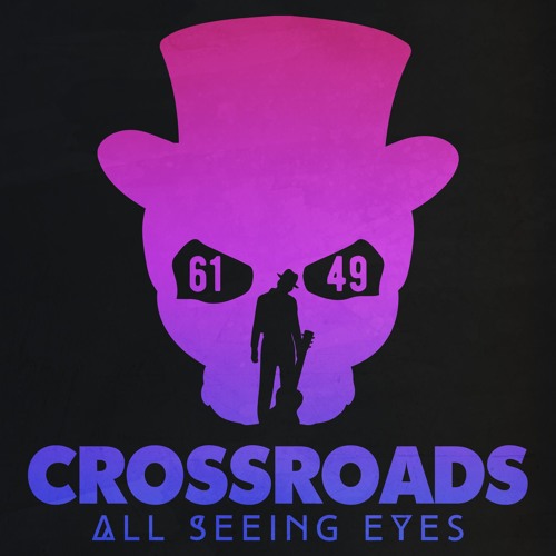 All Seeing Eyes - Crossroads (Original Mix)