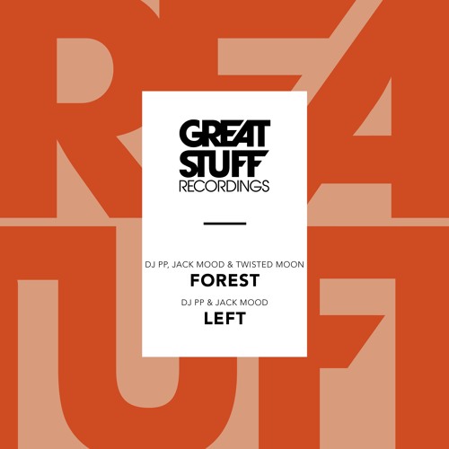 DJ PP, Jack Mood, Twisted Moon - Forest