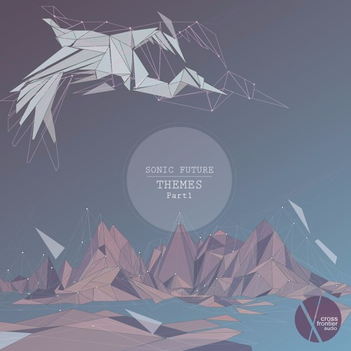 Out now: CFASF001 - Sonic Future - Theme I