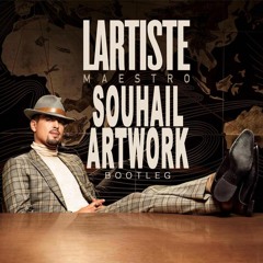 Lartiste - Maestro (Souhail ArtWork Bootleg)