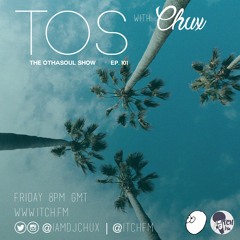 The OthaSoul Show #101