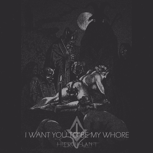 I Want You To Be My Whore
