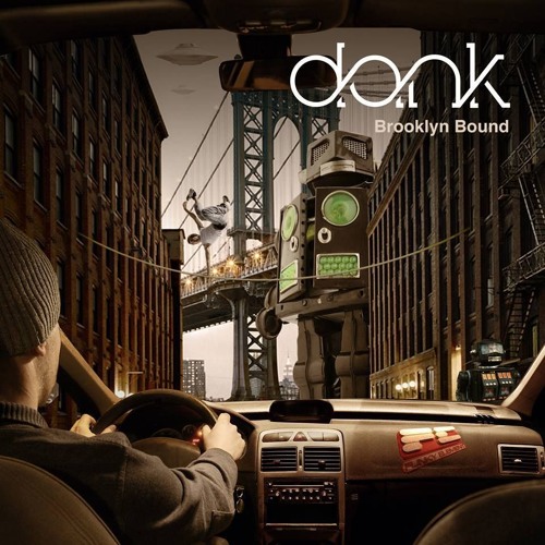 DANK - Brooklyn Bound {Funky Element Records}