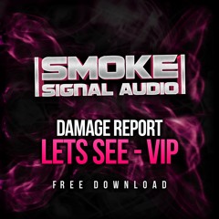 Damage Report - Lets See VIP (FREE)