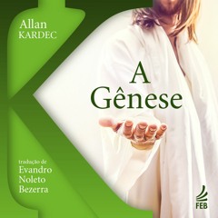 Estudando A Gênese - Capítulo 11 – Item 35