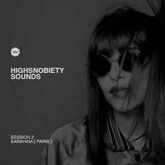 HIGHSNOBIETY Sounds