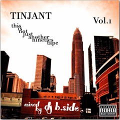 DJ B.Side - TINJANT (This Is Not Just Another 90s Tape) Vol.1
