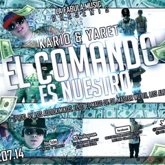 El Comando Es Nuestro (Prod. B