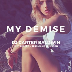 My Demise (Extended Mix)