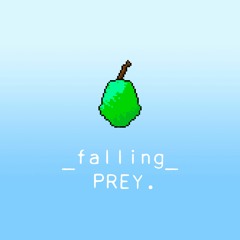 PREY. - Falling [FREE DL]