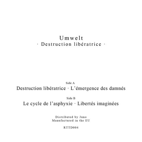 Umwelt - Destruction Libératrice EP - RTTD004