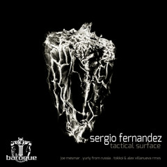 Sergio Fernandez - Tactical Surface (Joe Mesmar Remix)