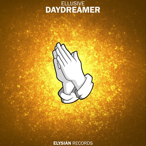 Ellusive - Daydreamer
