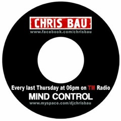 Chris Bau - MindControl 113 @ TM Radio (31-Mar-2016)