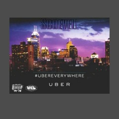 Scoeveli - Uber Everywhere