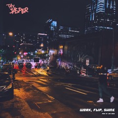 Work, Flip, Shine (Prod By LDN NOISE)