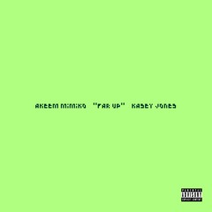 Far Up (Feat. Kasey Jones) prod. Shaq P