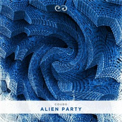 Coubo - Alien Party