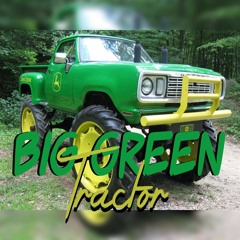 Big Green Tractor