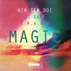 NIN TEN DOI X DJ RAM3(TZEJAX) X A.M.A.4.N - MAGIC(Original Mix)