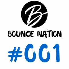 Melbourne Bounce Mix 2016 - #001 (BOUNCE NATION)