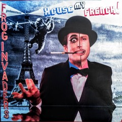 EXCUSE MY FRENCH 2.0