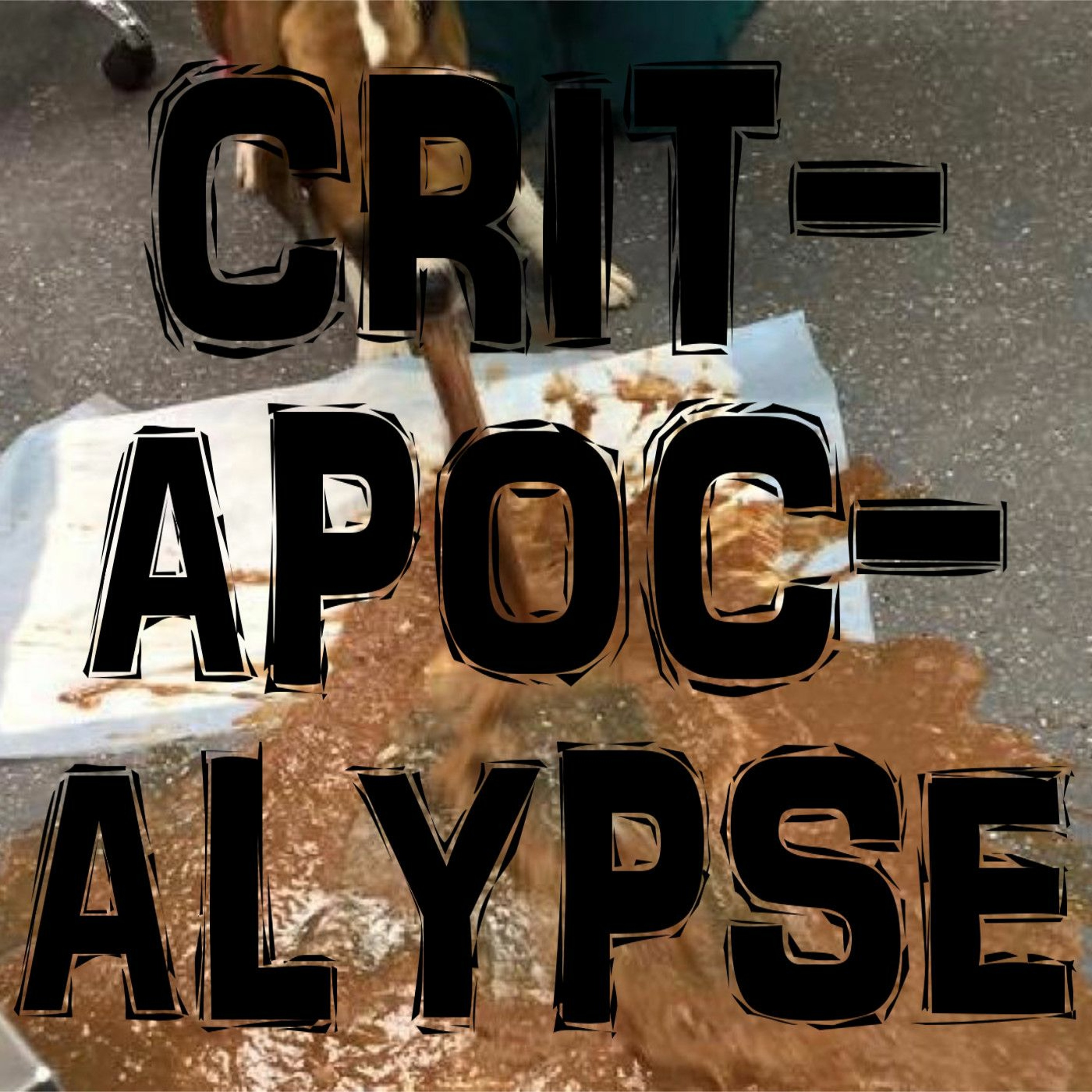 Critapocalypse Podcast