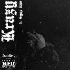 KraZy Ft. Synz One (2015) Prod. Reda
