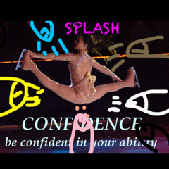 Splish Splash - Confidence (Prod. By Azure Nova)