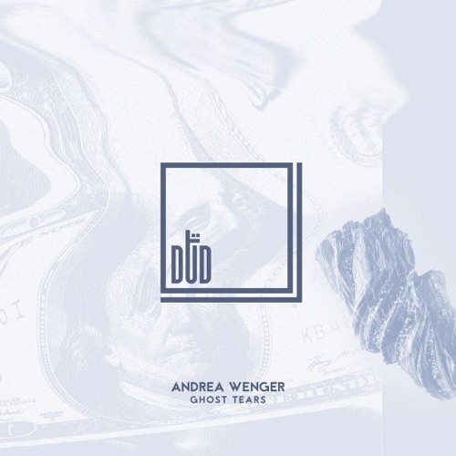 Andrea Wenger - Ghost Tears