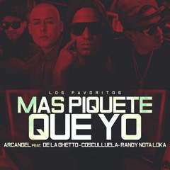 Arcangel Ft. Cosculluela, De La Ghetto & Randy 'Nota Loka' - Mas Piquete Que Yo (Lexzerion Edit)