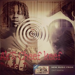 Cheef Keef Remix fet Dada-D AK"S Shotgun