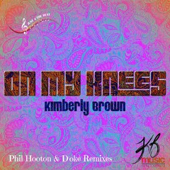 Kimberly Brown  "On My Knees" D'oké Remix Clip (J4TB003)