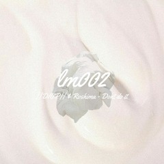||DIlIP|| & Roshima - Don't do it