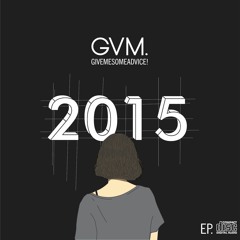 GVM - Guilty Of (New Version)