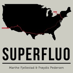 Superfluo USA Ep03