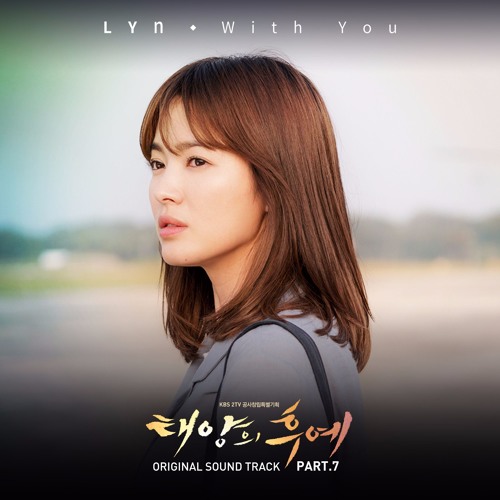 LYn - With You - Descendant Of The Sun OST Part.7