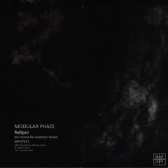 Modular Phaze - Railgun (Another Vision Remix)