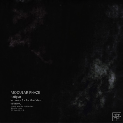 Modular Phaze - Railgun (Another Vision Remix)